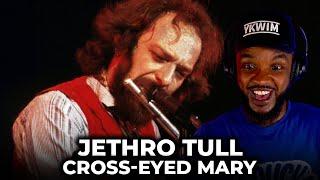  Jethro Tull - Cross Eyed Mary REACTION