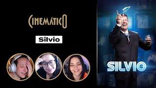 SILVIO [Cinemático | B9 Podcasts]