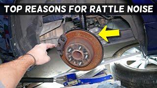 WHAT CAUSES RATTLE NOISE ON REAR SUSPENSION OF YOUR CAR