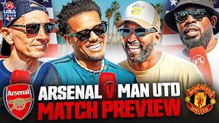 This Season We BELIEVE! | Match Preview | Arsenal vs Manchester United