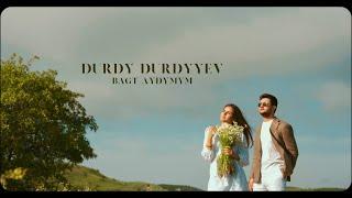 DURDY DURDYYEV - Bagt Aýdymym /Official Music Video/ 2024