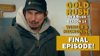 Gold Rush (In a Rush) Recap - Season 14, Episode 23 - Winter's Reckoning