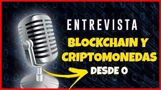  Hablando de BLOCKCHAIN y CRIPTOMONEDAS (DESDE 0)