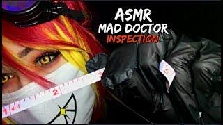 ASMR Mad Doctor Inspection [Measuring] [Pen Light] [Typing]