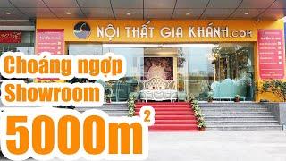 Sắm Đủ Nội Thất Tại Showroom "RỘNG NHẤT" Hà Nội  | Nội Thất Gia Khánh