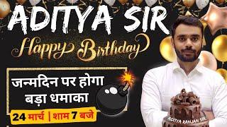 Happy Birthday Aditya Ranajn Sir | Happy Birthday | Big Celebration Big Dhamka #happybirthday