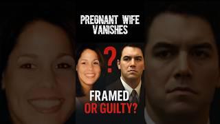 Scott Peterson: Framed for Murder or Guilty Husband?
