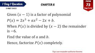 Polynomial Example: Problem involving Factor Theorem and Remainder Theorem