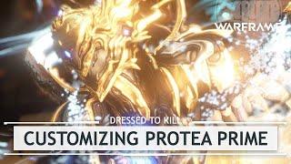 Warframe: Customizing Protea Prime - The FULL WARdrobe