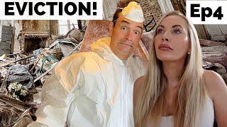 Evicting A Hoarder & Starting Renovations! Episode 4