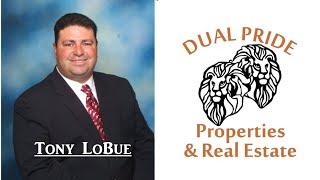 Tony LoBue | Dual Pride Properties & Real Estate | California