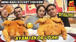 NYOBAIN MENU BARU ROCKET CHICKEN! AYAM 1 EKOR UTUH