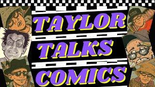 Taylor Talks Comics LIVE! Ep. 17 - Comic Book News | Ed Piskor | IDW | Joe Matt | Cartoonist Kayfabe