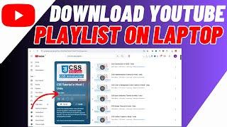 How To Download Youtube Playlist On PC/Laptop/Computer | Quick & Easy