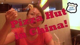 Pizza Hut in China - Travel China