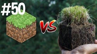 Minecraft vs Real Life 50