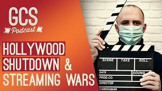 Hollywood Shutdown and Streaming Wars (with Matt Donnelly) GCS254