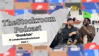 The Art Of Shoe Making With London Sneaker School | TheStockroom Podcast Episode 79 Part 1