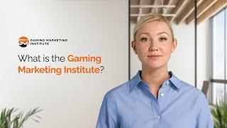 What is the Gaming Marketing Institute?