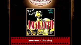 Amaranto – Linda Luly (Perlas Cubanas)