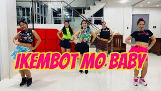 IKEMBOT MO BABY ( Dj Rowel Remix ) Dance Trends | Mstar Dance Workout Choreography