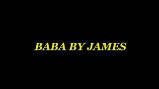 Baba - Guru JAMES _ THIRD STRING _ 2019