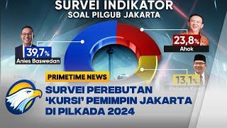 Pilkada Jakarta, Cuma Ahok dan Ridwan Kamil Lawan Sepadan Anies? - [Primetime News]