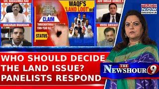 Karnataka: Should The Land Issue Be Decided By The Waqf Board Or A Neutral Body? Panelists Respond