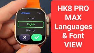 KIWITIME HK8 PRO MAX Smartwatch Languages and Font View-IWO WATCH Ultra Series