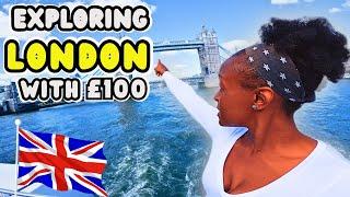 Surviving London on a £100 Budget!