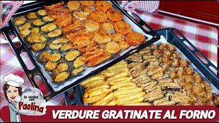 VERDURE GRATINATE AL FORNO | così croccanti e saporite non le hai mai mangiate!