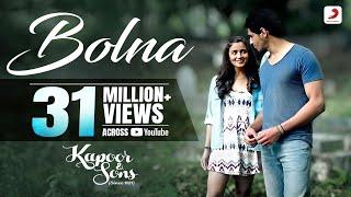 Bolna - Kapoor & Sons | Sidharth Malhotra | Alia Bhatt | Fawad Khan | Arijit Singh | Asees | Tanishk