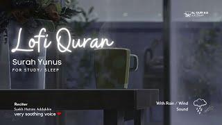 Quran Is My Healer | Quran For Sleep/ Study Sessions - Relaxing Quran- Surah Yunus {With Rain Sound}