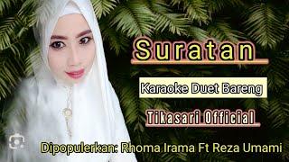 Suratan || Duet Karaoke Bareng || Tikasari Official