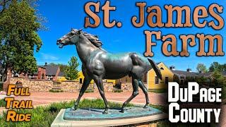 St. James Farm Forest Preserve: All Trails + Exploring - Round Trip - May 2023