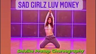 Sad Girlz Luv Money| Kali Uchis | Shivika Pratap Choreography | Stay Sassy with Shivika | Jazz Funk