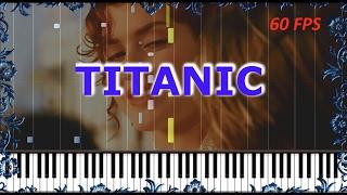 [HOW TO PLAY] TITANIC Main Theme (My heart will go on) Piano Tutorial (Synthesia) SHEET MUSIC