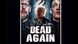 DEAD AGAIN Official Trailer (2020) Comedy, Horror, Sci-Fi