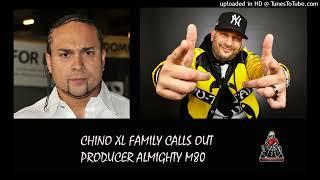 Chino XL's Family calls out Almighty M80 for being a THIEF