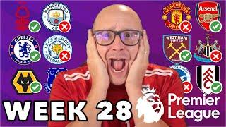 2024/25 PREMIER LEAGUE PREDICTIONS - WEEK #28