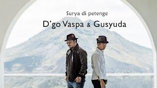D'go Vaspa & Gusyuda - Surya di petenge (Official Video Klip Musik)