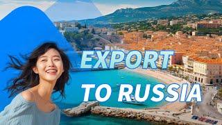 How to Export to Russia? | Import Export Business in Russia | Tendata