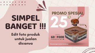 Edit Foto Produk Jualan Jadi Menarik Simple banget || Canva Desain