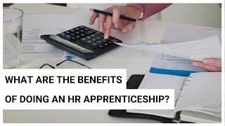 What are the benefits of an HR apprenticeship? | Arch Apprentices