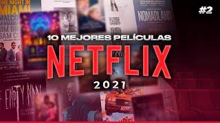 10 MEJORES PELICULAS NETFLIX 2021 NUEVAS para ver AHORA en TV Grande 4K