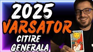 VARSATOR 2025: TAROT, HOROSCOP, PREVIZIUNI, PREDICTII