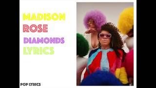 Madison Rose - DIAMONDS [LYRICS]
