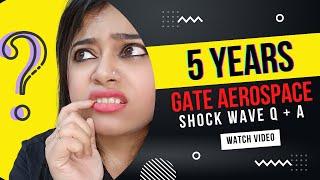 Shock Wave: 5 years #gate #aerospaceengineering Problems & Solutions || Space Inox