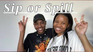 SIP OR SPILL FEAT STYLISH PAPI | South African YouTuber