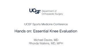 wrong maybe The Essential Knee Evaluation | Michael Davies, MD, and Rhonda Watkins, MD, MPH